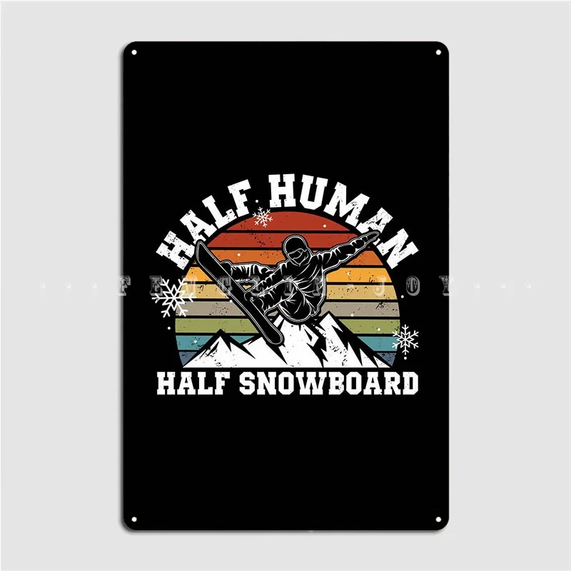 Home Cinema Wall Design - Snowboard Sayings Gifts Metal Plaque Poster